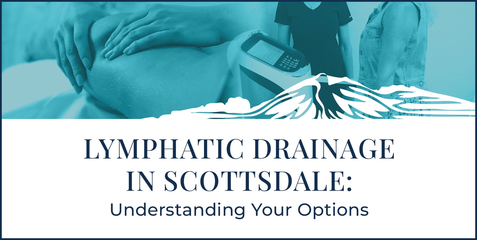 lymphatic drainage in scottsdale